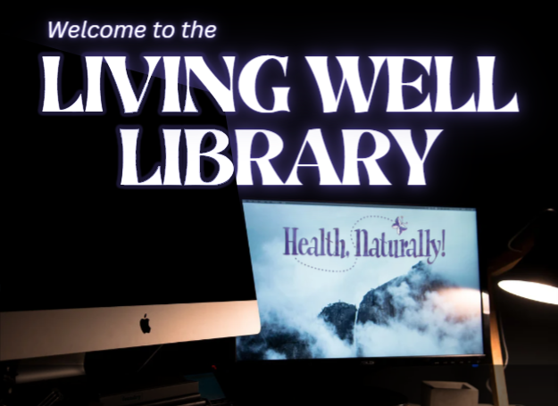 The Living Well Library